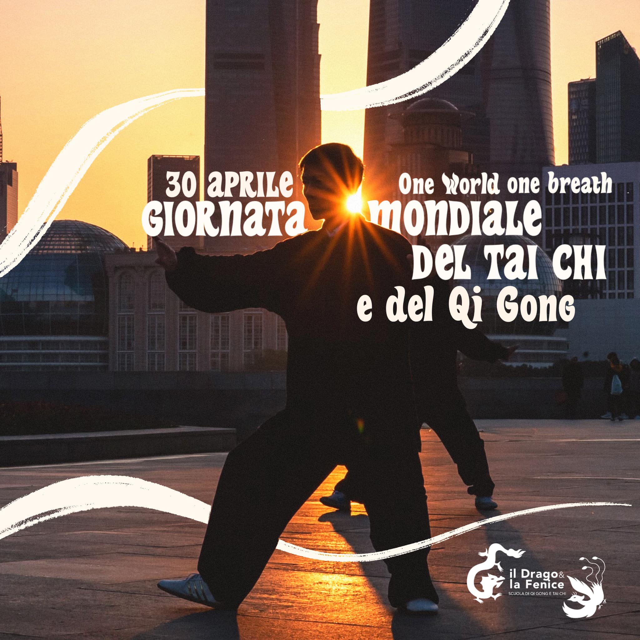 30 Aprile 2022 - Giornata Mondiale del Tai Chi - Vivila con noi!